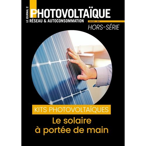 Le Journal du Photovoltaïque - Hors-Série Spécial Le solaire à portée de main