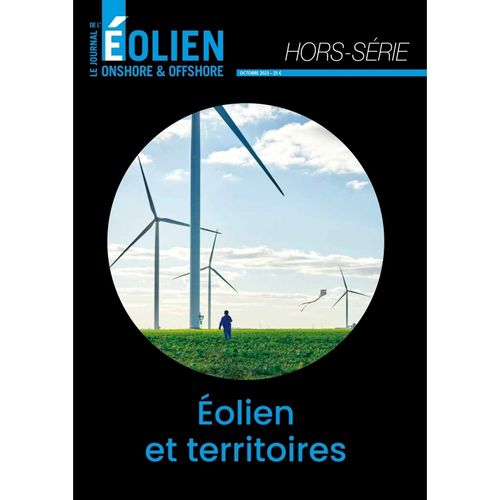 Le Journal de l'Éolien Hors-Série Spécial Éolien et territoires